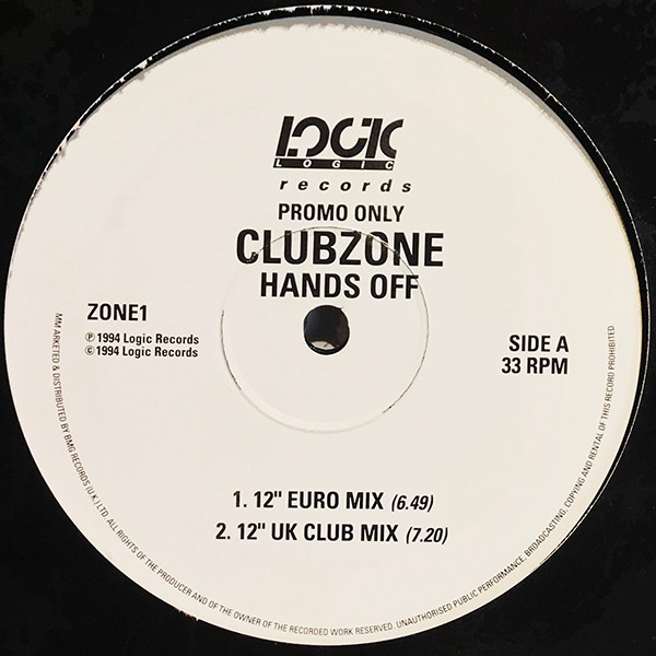 Clubzone - Hands Off | Logic Records (ZONE1)