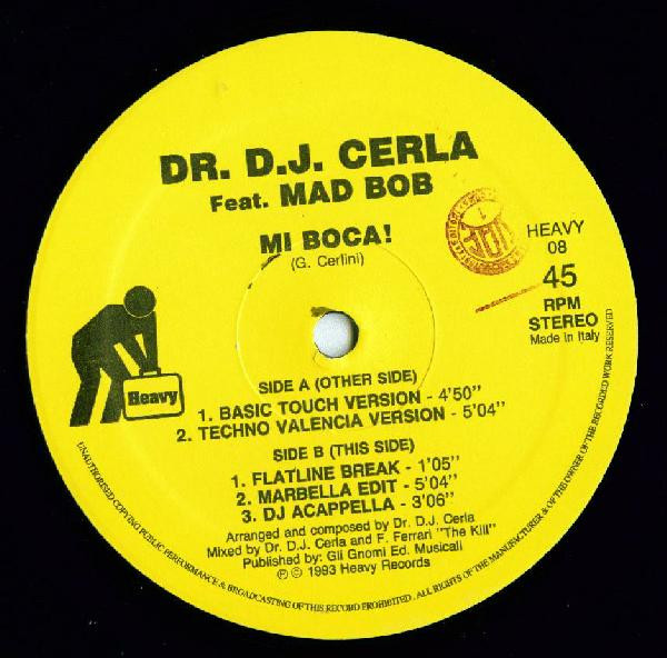 DJ Cerla Featuring Mad Bob - ¡Mi Boca! | Heavy Records (HEAVY 08) - 3