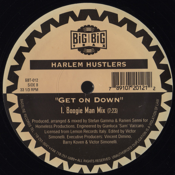 Harlem Hustlers - Got A Feeling / Get On Down | Big Big Trax (BBT-012) - 2