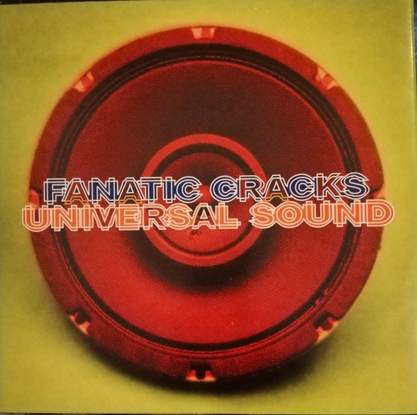 Fanatic Cracks - Universal Sound | Red Alert (RED 003)