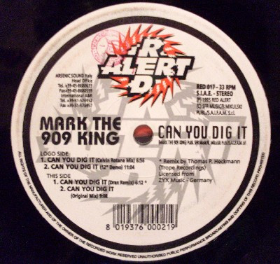 Mark The 909 King - Can You Dig It | Red Alert (RED 017)