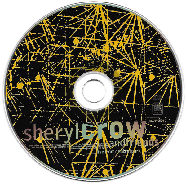 Sheryl Crow And Friends - Live From Central Park | A&M Records (069490574-2) - 4 Sheryl Crow And Friends - Live From Central Park | A&M Records (069490574-2) - 4