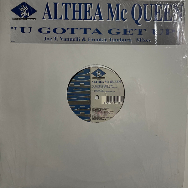 Althea McQueen - U Gotta Get Up | Dream Beat (DB 013)