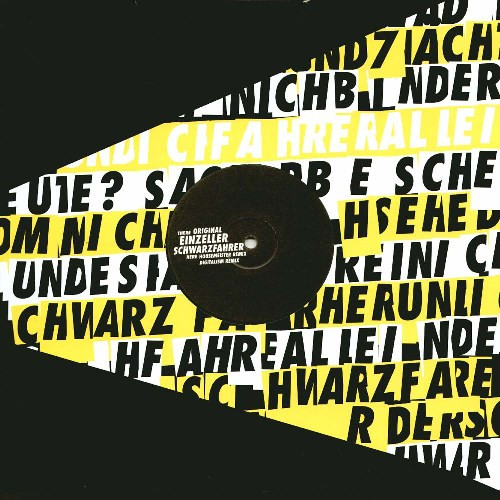 Einzeller - Schwarzfahrer | Boysnoize Records (BNR 03) - 2