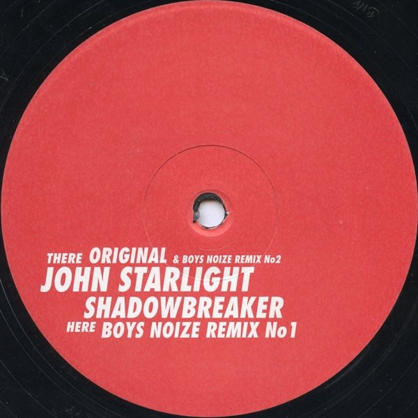 John Starlight - Shadowbreaker | Boysnoize Records (BNR04) - 3 John Starlight - Shadowbreaker | Boysnoize Records (BNR04) - 3