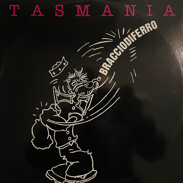 Tasmania - Braccio Di Ferro | Dig It International (DMX 10063)