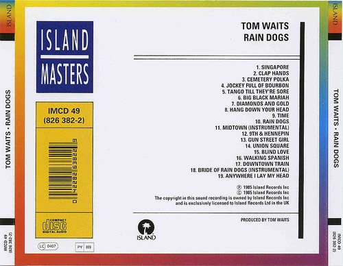 Tom Waits - Rain Dogs | Island Records (826 382-2) - 2