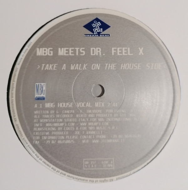 MBG ,meets Dr. FeelX - Take A Walk On The House Side | Dream Beat (DB 157) - 4 MBG ,meets Dr. FeelX - Take A Walk On The House Side | Dream Beat (DB 157) - 4