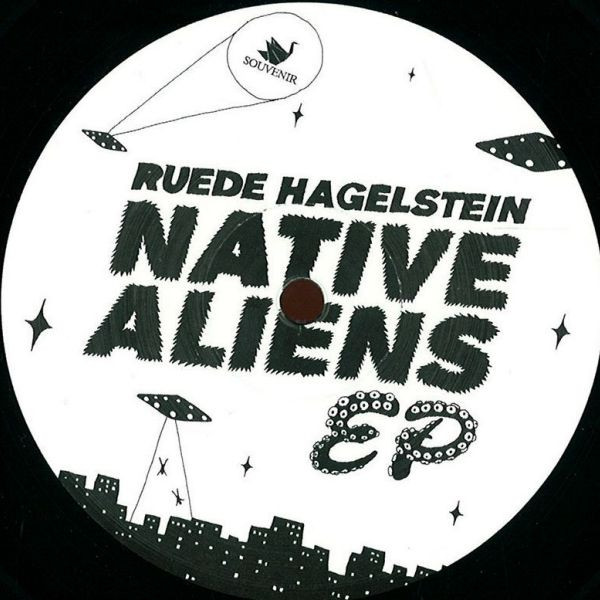 Ruede Hagelstein - Native Aliens EP | Souvenir (Souvenir #61) - 2