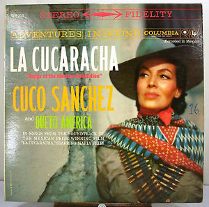 La Cucaracha (Songs Of The Mexican Revolution)