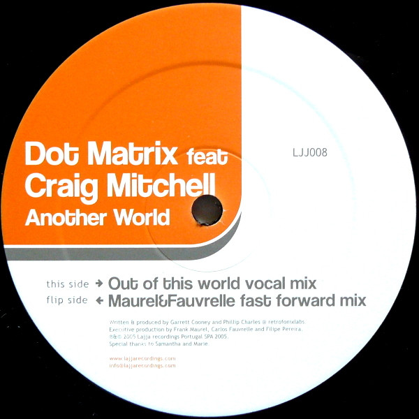Dot Matrix Feat Craig Mitchell - Another World | Lajja Recordings (LJJ008)