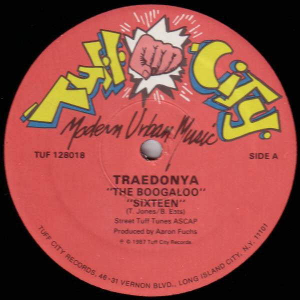 Traedonya - The Boogaloo / Sixteen | Tuff City (TUF 128018) - 3 Traedonya - The Boogaloo / Sixteen | Tuff City (TUF 128018) - 3