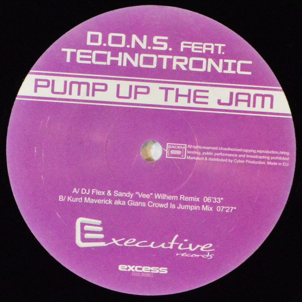 D.O.N.S. Feat. Technotronic - Pump Up The Jam | Executive Records (ER 030) - 3 D.O.N.S. Feat. Technotronic - Pump Up The Jam | Executive Records (ER 030) - 3