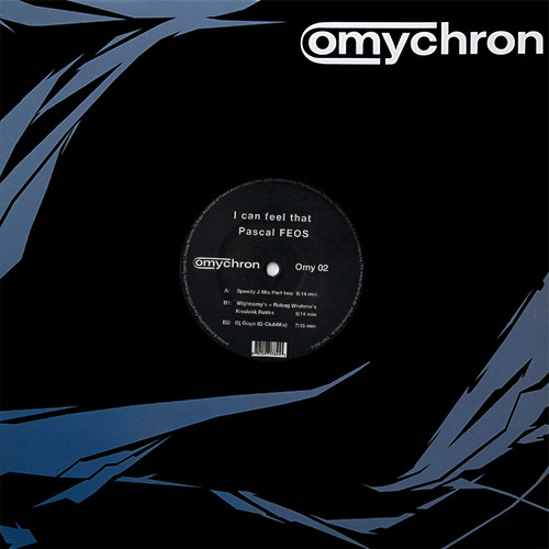 Pascal F.E.O.S. - I Can Feel That | Omychron (Omy 02) - 3