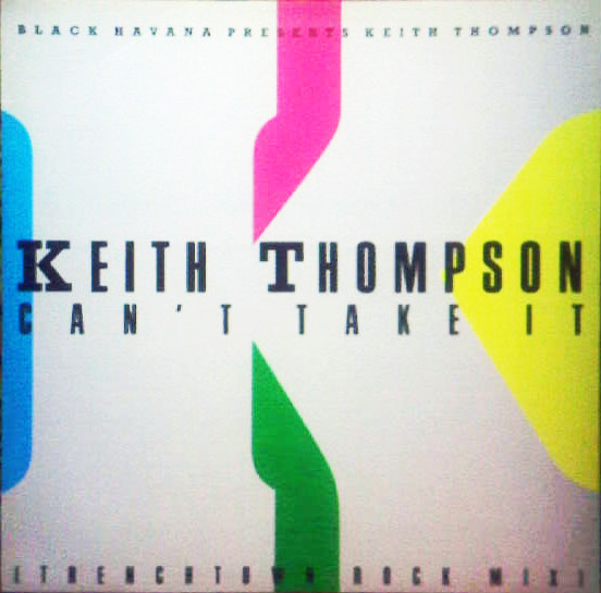 Keith Thompson - Can't Take It | EMI (060-20 3598-6)