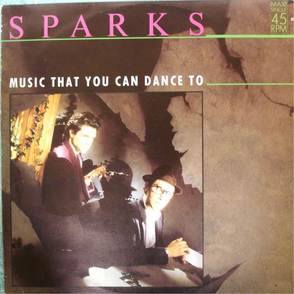 Sparks - Music That You Can Dance To | Curb Records (INT 127.726) - main