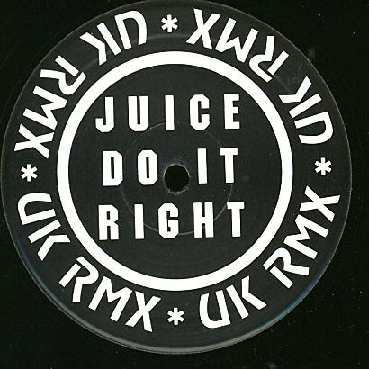 Juice - Do It Right (UK Rmx) | DFC (DFC 126) - main