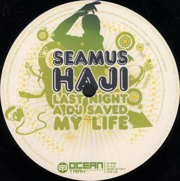 Seamus Haji - Last Night A DJ Saved My Life | Ocean Trax (OCN 120) - 5 Seamus Haji - Last Night A DJ Saved My Life | Ocean Trax (OCN 120) - 5