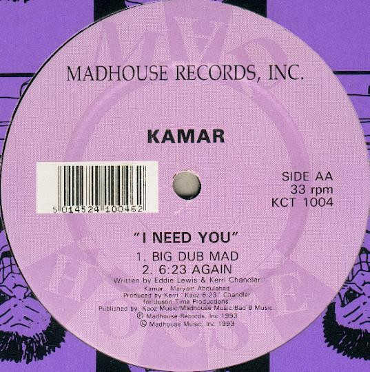 Kamar - I Need You | Madhouse Records (KCT 1004) - 2 Kamar - I Need You | Madhouse Records (KCT 1004) - 2