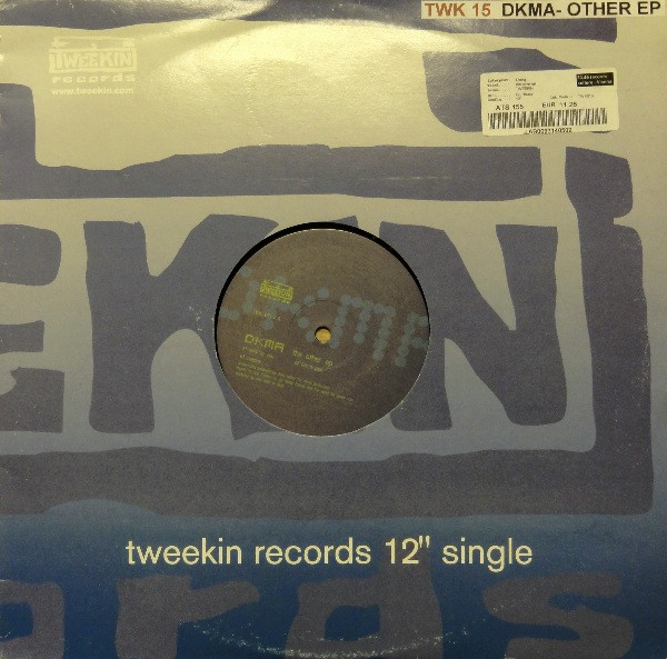 DKMA - The Other EP | Tweekin Records (TWK 015) - 3