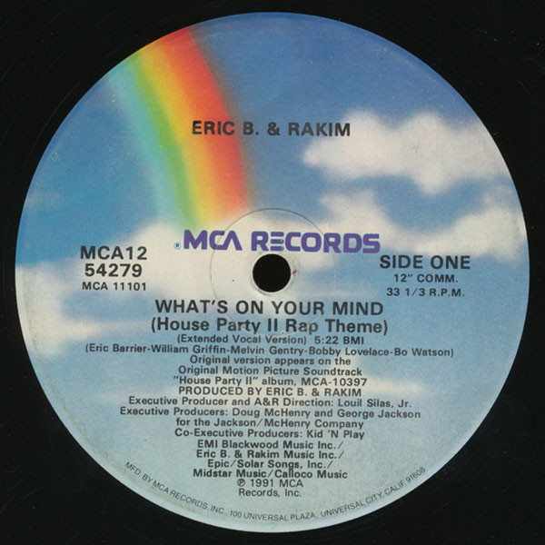 Eric B. & Rakim - What's On Your Mind (House Party II Rap Theme) | MCA Records (MCA12-54279) - 2 Eric B. & Rakim - What's On Your Mind (House Party II Rap Theme) | MCA Records (MCA12-54279) - 2