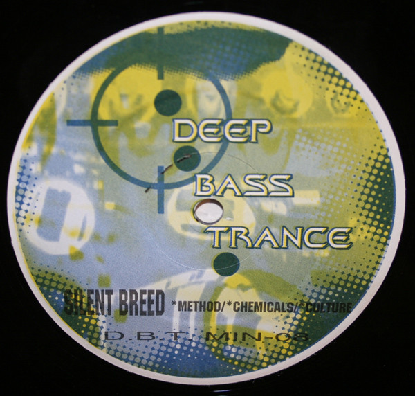 Silent Breed - Method / Chemicals / Culture | Deep Bass Trance (D.B.T. MIN - 08) - 2