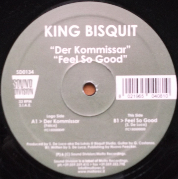 King Bisquit - Der Kommissar / Feel So Good | Sound Division (SD 0134) - main