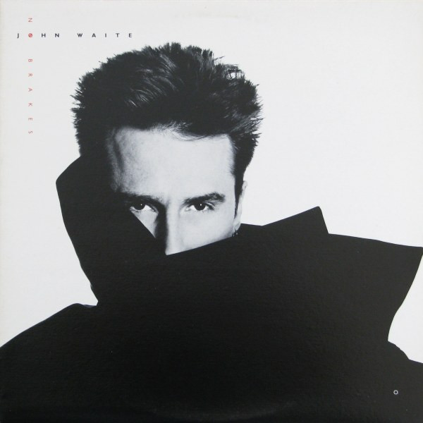 John Waite - No Brakes | EMI America (ST-17124)
