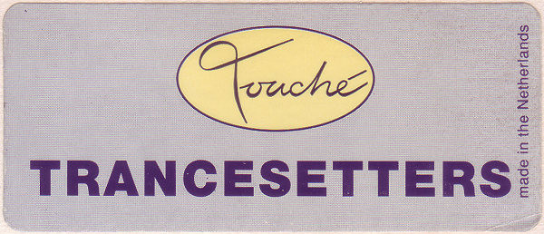 Trancesetters - Drive | Touché (TOU 9408) - 3