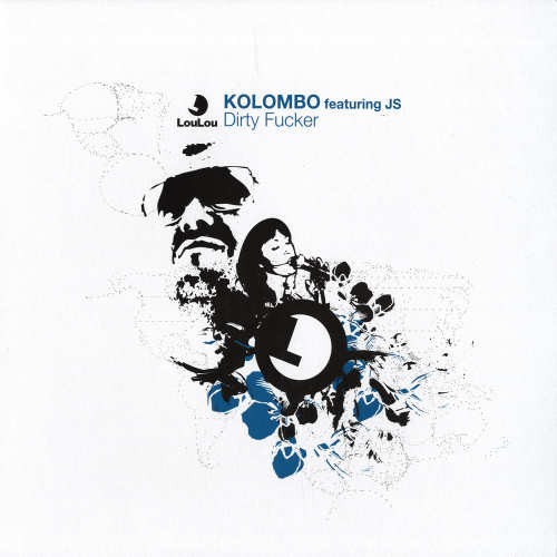 Kolombo - Dirty Fucker | LouLou Records (LLR01) - main
