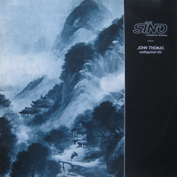 John Thomas - Undisputed Life | Sino (SINO 02A)