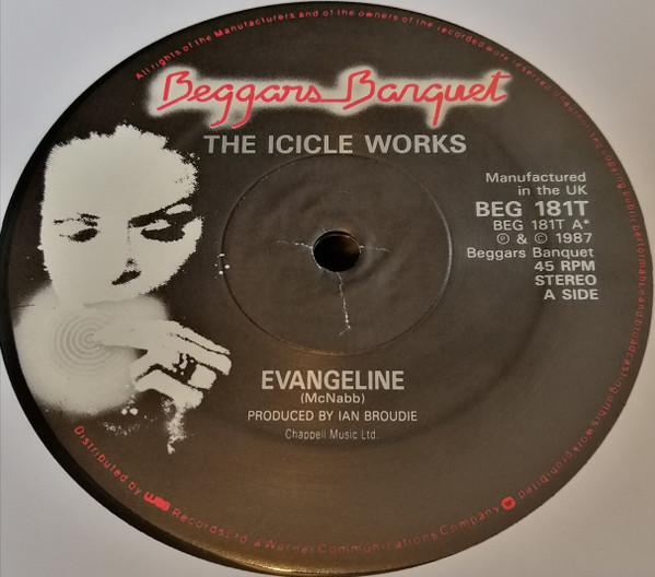 The Icicle Works - Evangeline | Beggars Banquet (BEG 181T) - 3
