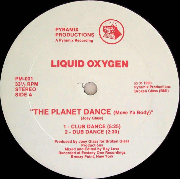 Liquid Oxygen - The Planet Dance (Move Ya Body) | Pyramix Productions (PM-001) - main