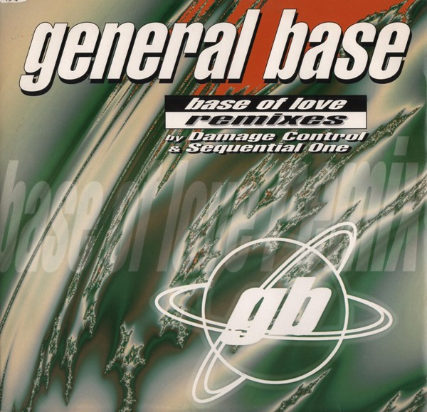 General Base - Base Of Love (Remixes) | Next Records (NTR 043 94)