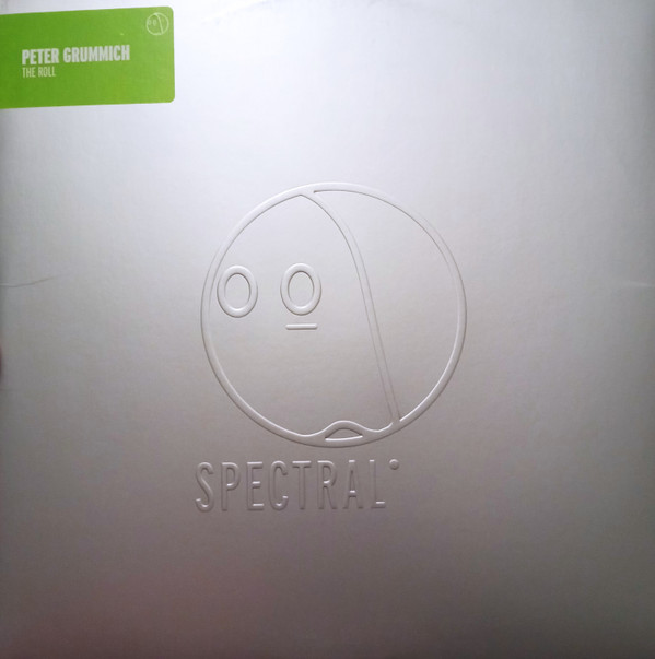 Peter Grummich - The Roll | Spectral Sound (SPC-32)