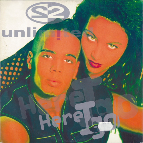 2 Unlimited - Here I Go | Got It (GTR 595006) - main 2 Unlimited - Here I Go | Got It (GTR 595006) - main