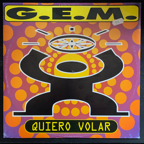 G.E.M. - Quiero Volar | Propio Records (P.R.I. 2010) - main G.E.M. - Quiero Volar | Propio Records (P.R.I. 2010) - main