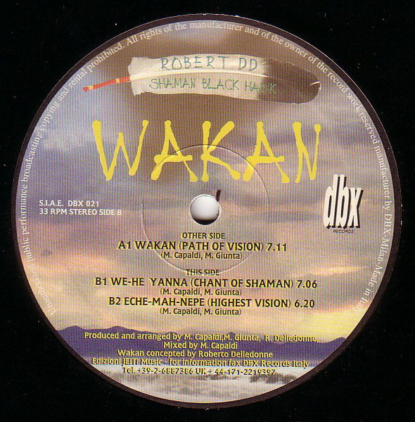 Robert DD Shaman Black Hawk - Wakan | DBX Records (DBX 021) - 5 Robert DD Shaman Black Hawk - Wakan | DBX Records (DBX 021) - 5