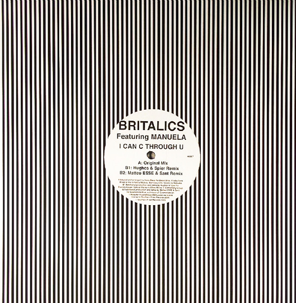 Britalics Featuring Manuela - I Can C Through U | Southern Fried Records (ECB87) - 2 Britalics Featuring Manuela - I Can C Through U | Southern Fried Records (ECB87) - 2