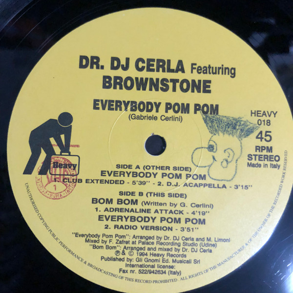 Dr. DJ Cerla Featuring Brownstone - Everybody Pom Pom! | Heavy Records (HEAVY 018) - 2 Dr. DJ Cerla Featuring Brownstone - Everybody Pom Pom! | Heavy Records (HEAVY 018) - 2
