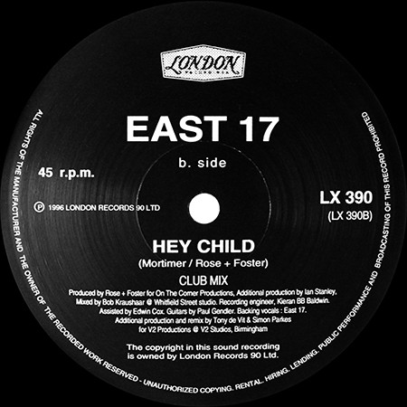East 17 - Hey Child | London Records (LX 390) - 2