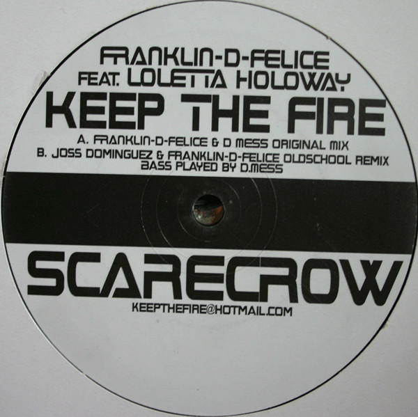 Franklin-D-Felice - Keep The Fire | Scarecrow (SCARECROW 001) - main Franklin-D-Felice - Keep The Fire | Scarecrow (SCARECROW 001) - main