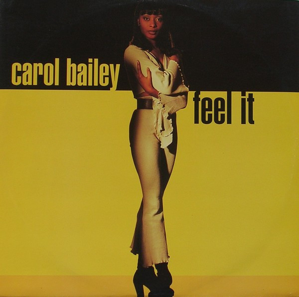 Carol Bailey - Feel It | TIME (TIME 039)
