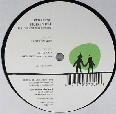 The Architect - When The Bass Is Pumping | Friends Of Tomorrow (F-O-T 002) - main The Architect - When The Bass Is Pumping | Friends Of Tomorrow (F-O-T 002) - main