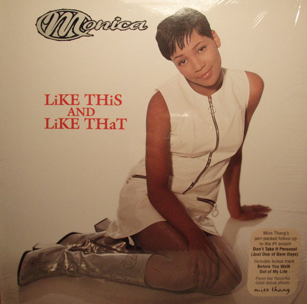 Monica - Like This And Like That | Rowdy Records (75444-35053-1) - main