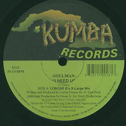 Soulman - I Need U | Kumba Records (K028)