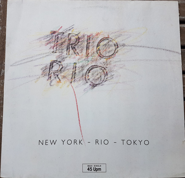 Trio Rio - New York - Rio - Tokyo | Metronome (883 988-1) - main