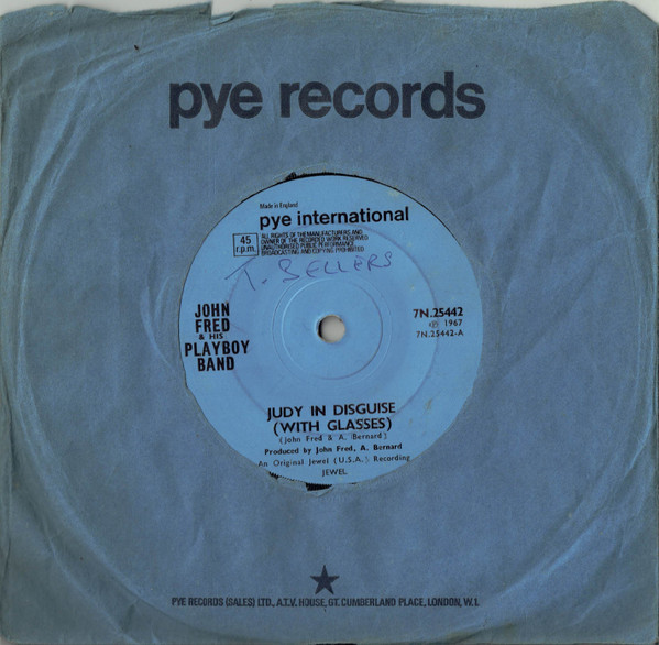John Fred & His Playboy Band - Judy In Disguise (With Glasses) | Pye International (7N.25442) - 3