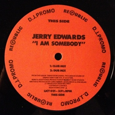 Jerry Edwards - I Am Somebody | Republic Records (LICT 021) - 2