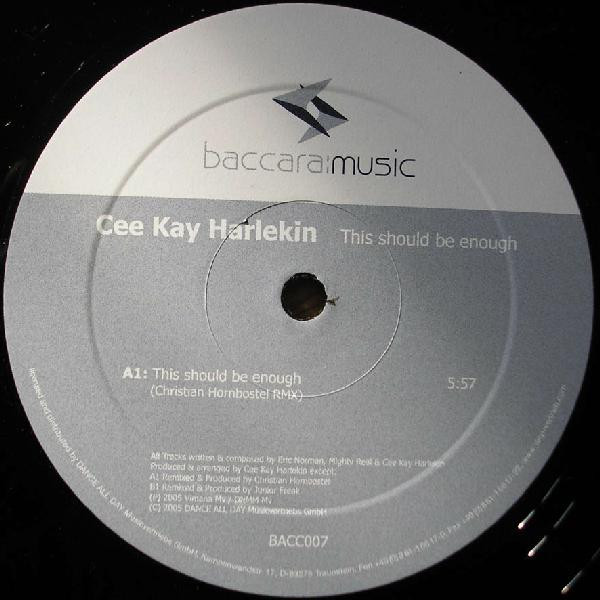Cee Kay Harlekin - This Should Be Enough | Baccara:Music (BACC007) - 2